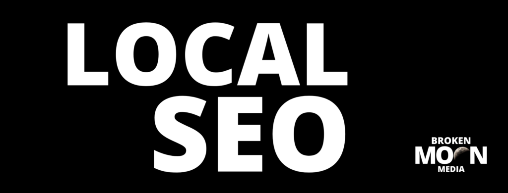 Local and Affordable SEO Services from Broken Moon Media