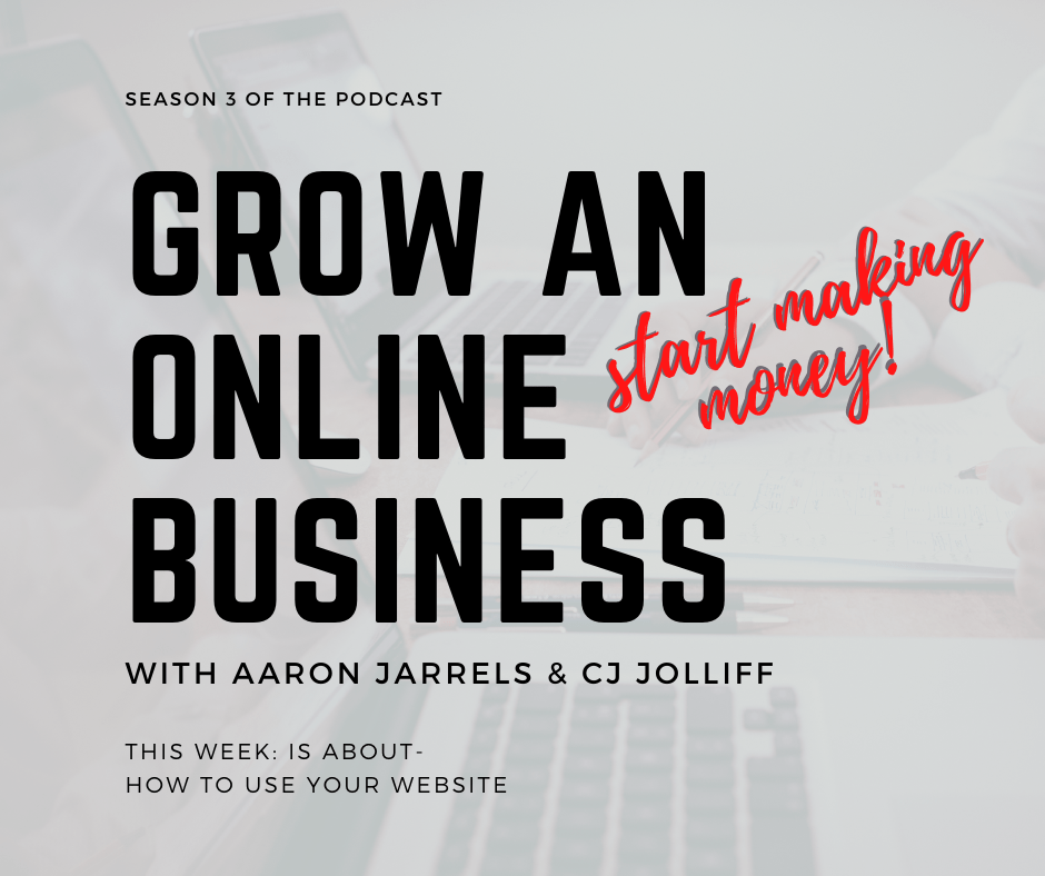 How to use your website from Grow an Online Business Podcast